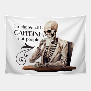 Funny Skeleton with Coffee, Dark Sarcastic Humor Tapestry