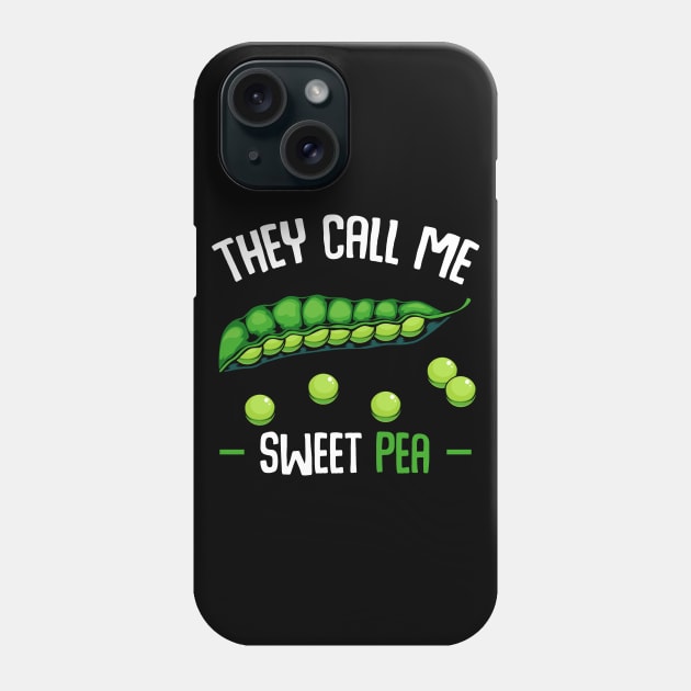 Peas - They Call Me Sweet Pea - Funny Saying Vegetable Phone Case by Lumio Gifts