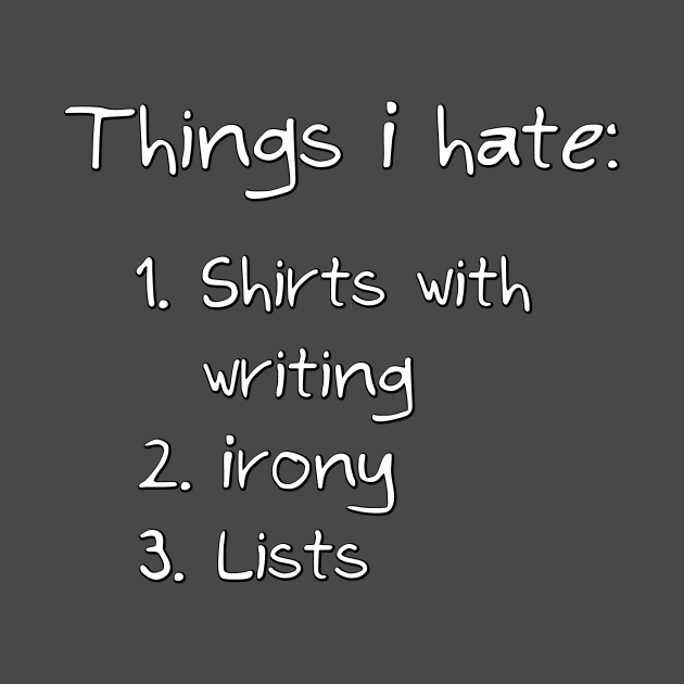 Things I Hate by WallHaxx