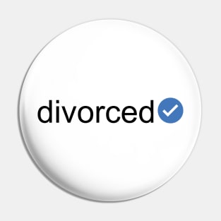 Verified Divorced (Black Text) Pin