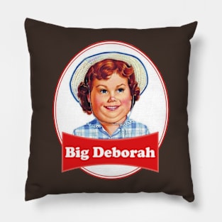 BIG DEBORAH Pillow