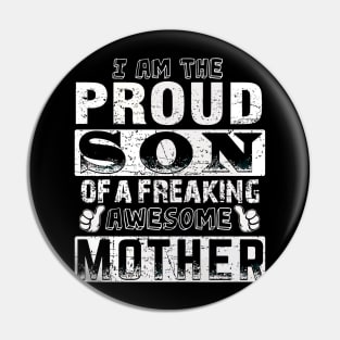 Mother for the proud son Pin