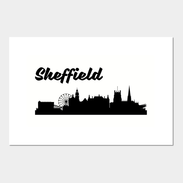 Sheffield Skyline Sheffield Posters And Art Prints Teepublic