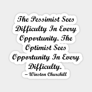 Optimist Quote Churchill Magnet