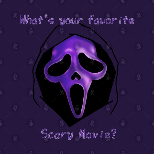 What's Your Favorite Scary Movie? by dr.eren985@gmail.com