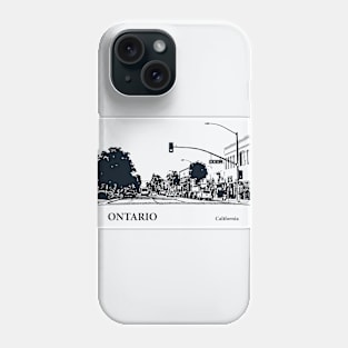 Ontario - California Phone Case