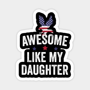 awesome daddy Magnet