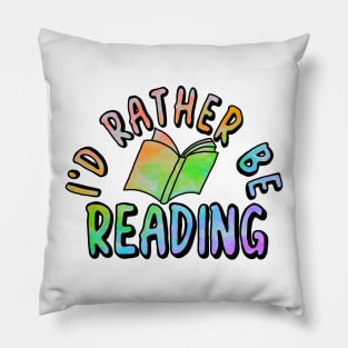 I'd rather be reading Pillow