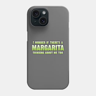 Funny Margarita Phone Case