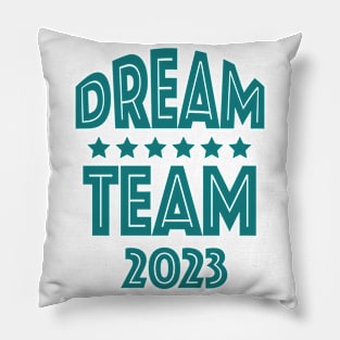 Dream Team 2023 Pillow