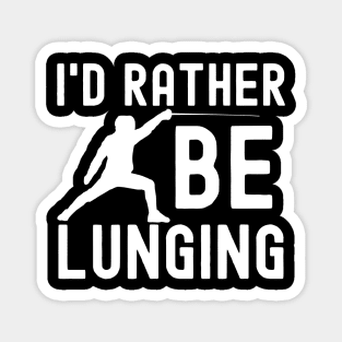 I'd Rather Be Lunging Magnet