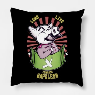 Long Live Comrade Napoleon (Animal Farm) Pillow