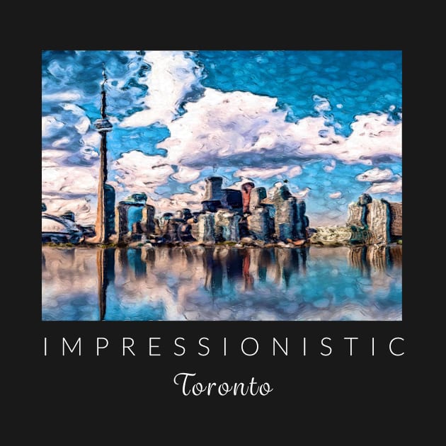 Toronto Impressionism by ZoesPrints