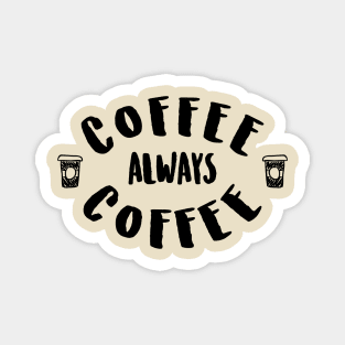 Coffee lover Magnet