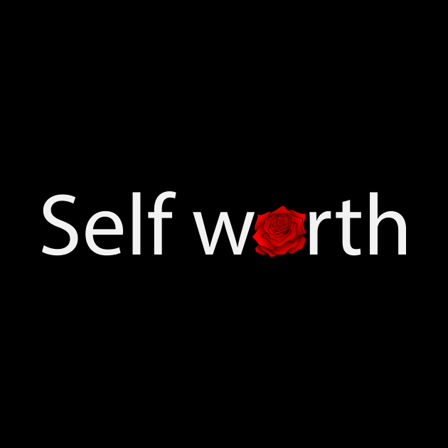 Self worth artistic text design by D1FF3R3NT