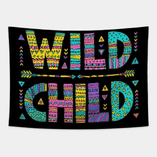 Wild Child Funny Humor Quote Tapestry