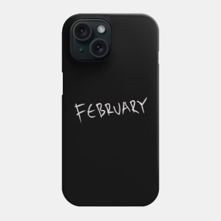 Hand Drawn February Month Phone Case