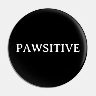 Pawsitive Pin