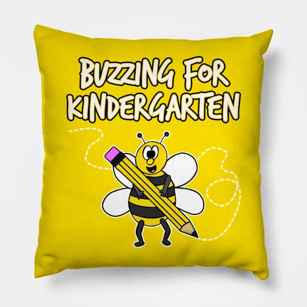 First Day Of School Bee, Buzzing For Kindergarten Pillow by doodlerob