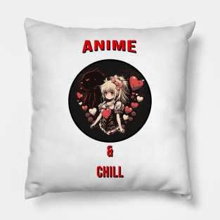 anime and chill Pillow