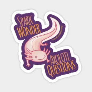 Spark Wonder, Axolotl Questions Magnet