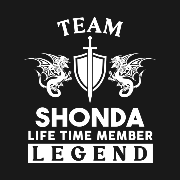 Shonda Name T Shirt - Shonda Life Time Member Legend Gift Item Tee by unendurableslemp118