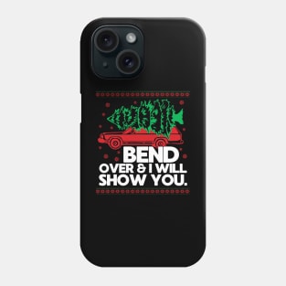 Bend Over And I'll Show You Christmas Couple Matching Family Phone Case