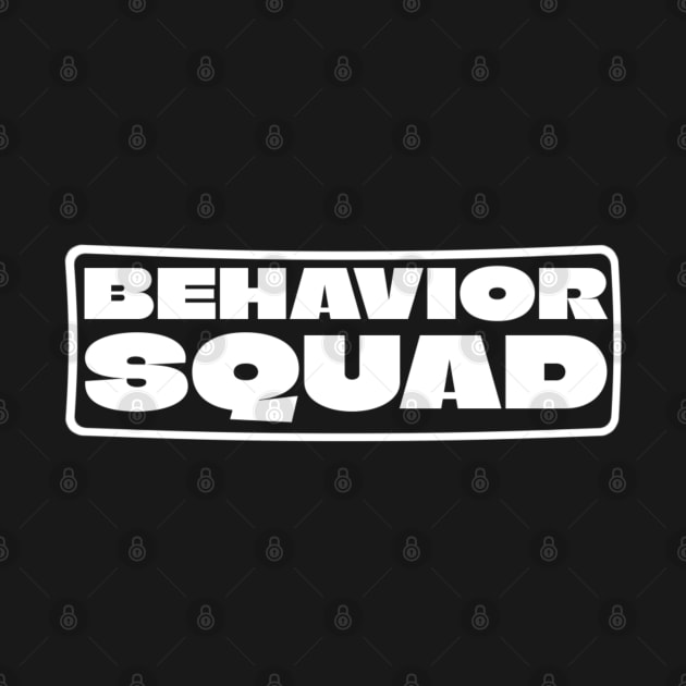 Behavior Squad by denkatinys