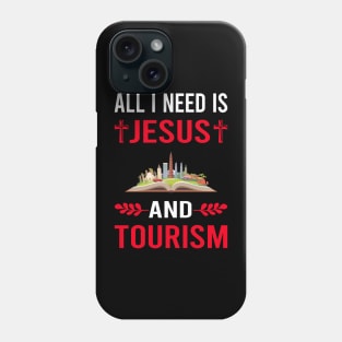 I Need Jesus And Tourism Phone Case