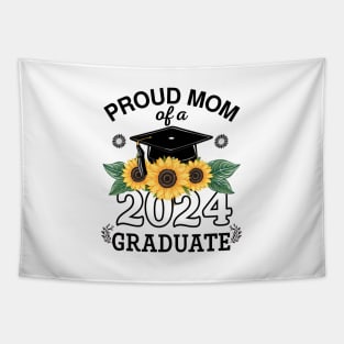 proud mom graduate funny senior class of 2024 Tapestry