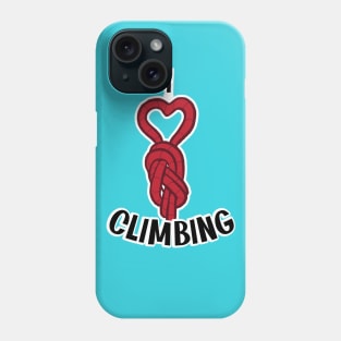 I Love Climbing Knot Phone Case