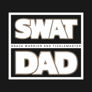 Father's gift | SWAT DAD | Gift for Dad T-Shirt