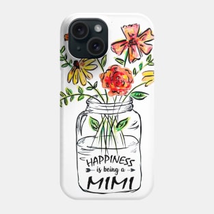 Womens Happiness Is Being a Mimi Shirt - Flower Art - Grandma Tee T-Shirt For Women Phone Case