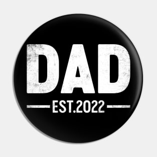 Dad Est 2022 Funny Father's Day Pin