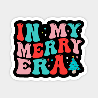 In My Merry Era Magnet