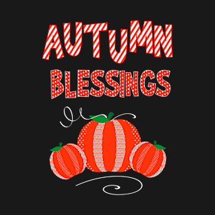 Autumn Blessings For Women Cute Country Rustic Fall Gift T-Shirt