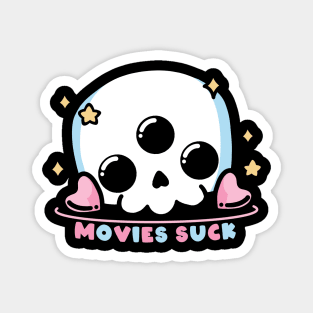 Movies Suck Skull Magnet