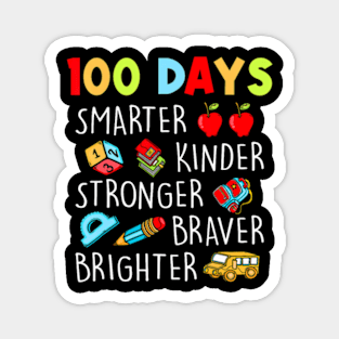 Smarter Kinder Stronger Brighter 100 Days Of School Teacher Magnet