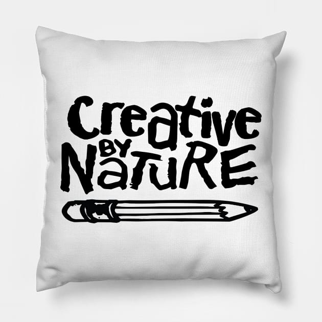 creative by nature Pillow by TheDopestRobot