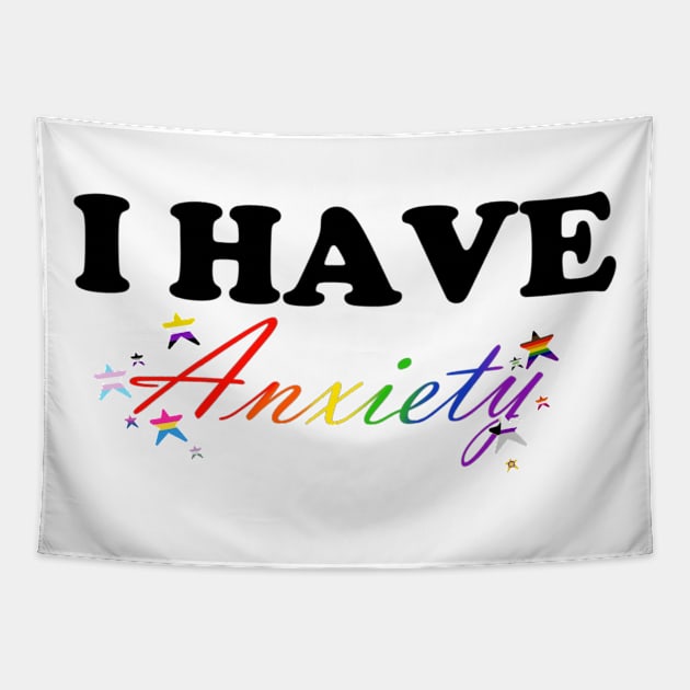 I have Anxiety Tapestry by TheUndeadDesign