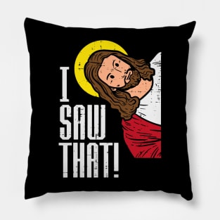 Jesus I Saw That Religious God Faith Christian Pillow