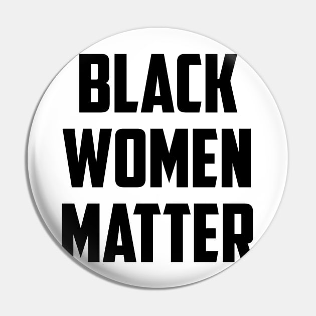 Black Women Matter | African American Pin by UrbanLifeApparel