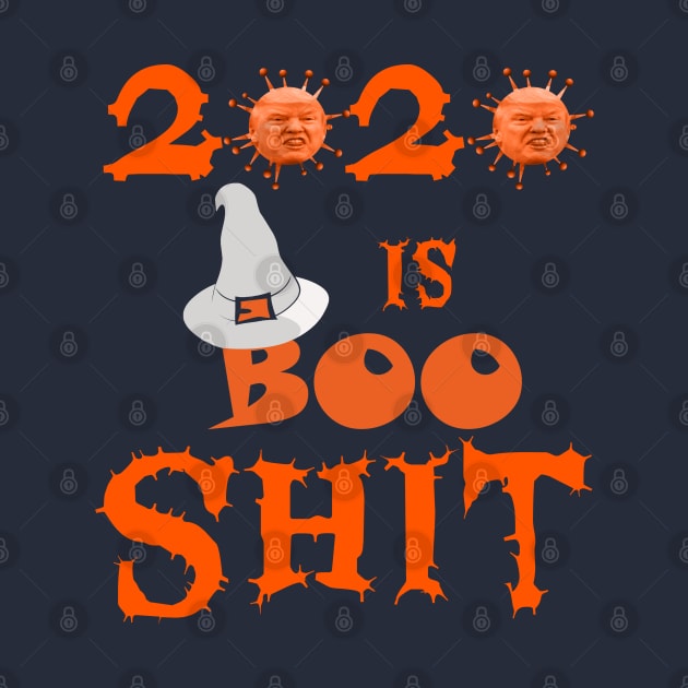 Funny anti Trump 2020 is boo sheet by Kishu