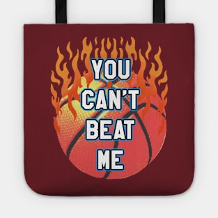 YOU CAN’T BEAT ME Tote