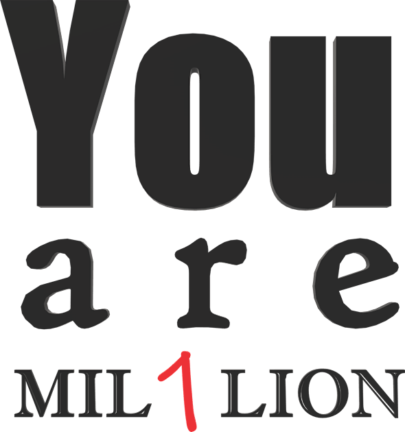 You are one in a million Kids T-Shirt by CDUS