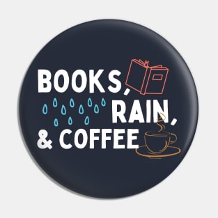 Books, Rain & Coffee Pin