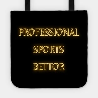 Pro Sports Bettor Tote