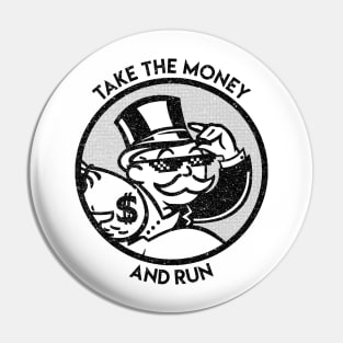 Take the money Pin