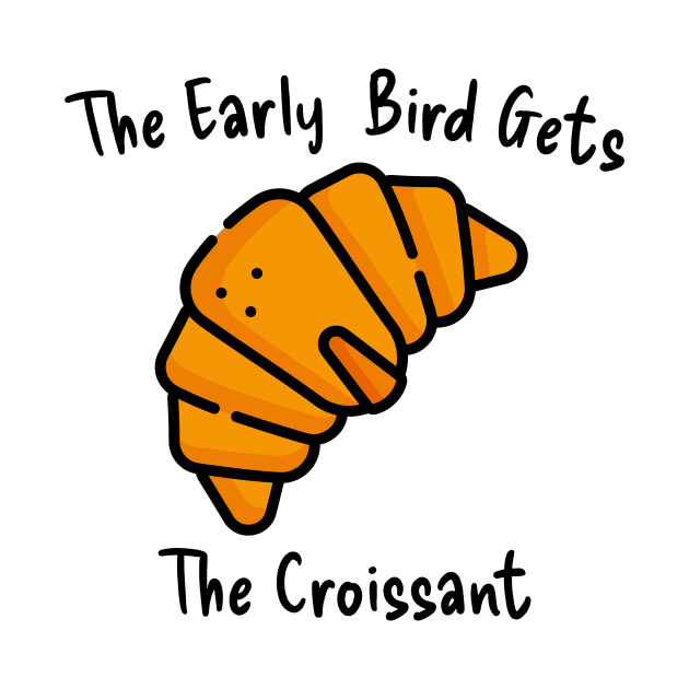 Croissant French Art Early Bird Morning Kawaii Sweet by Flowering Away