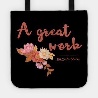 2021 LDS Youth A Great Work YW Mutual Young Women Theme D&C 64: 33-34 Tote